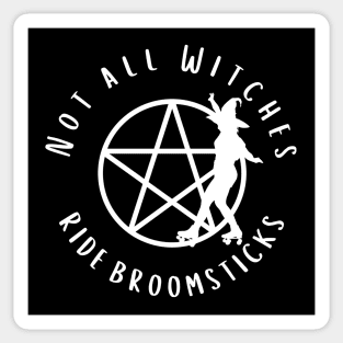 Not all Witches Ride Broomsticks Skater Cheeky Witch® Sticker